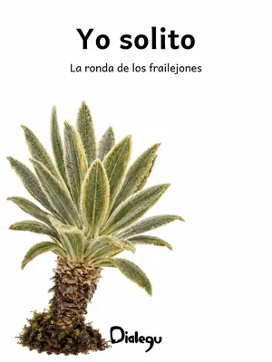 La ronda de los frailejones